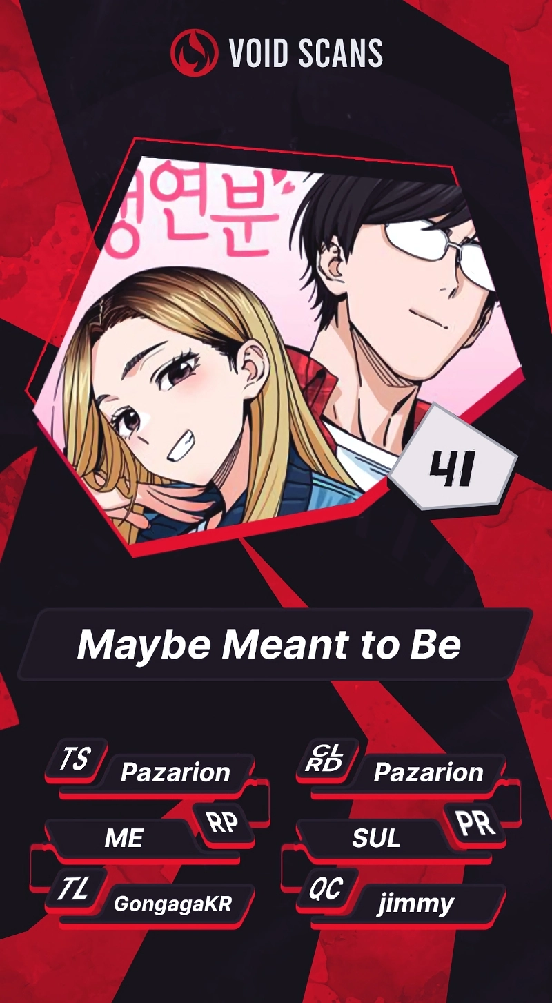 Maybe Meant to Be Chapter 43