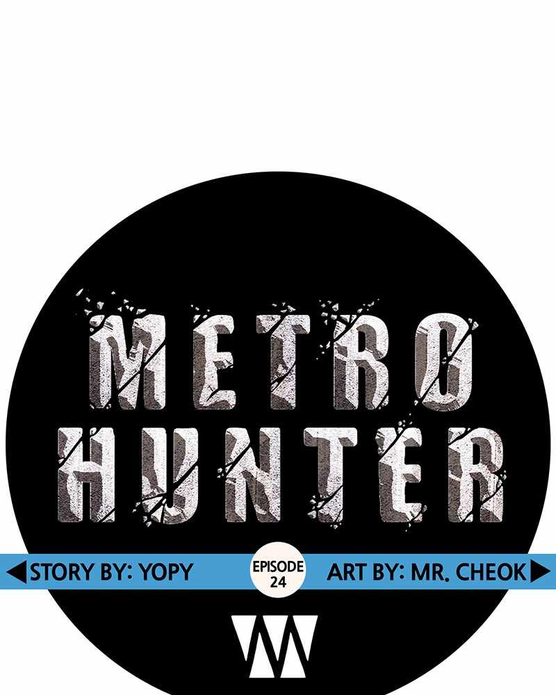 Metro Hunter Chapter 24