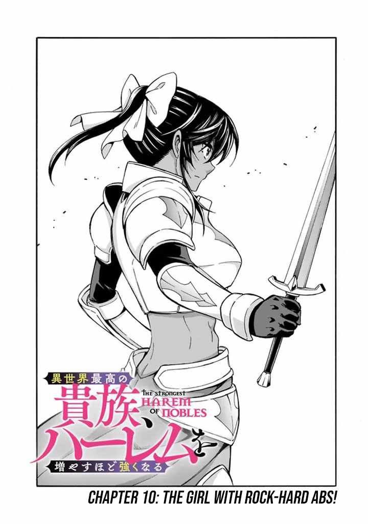 The Best Noble in Another World: The Bigger My Harem Gets, the Stronger I Become Chapter 10