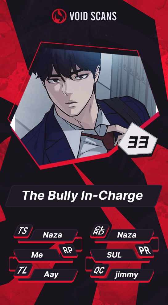 The Bully In-Charge Chapter 33