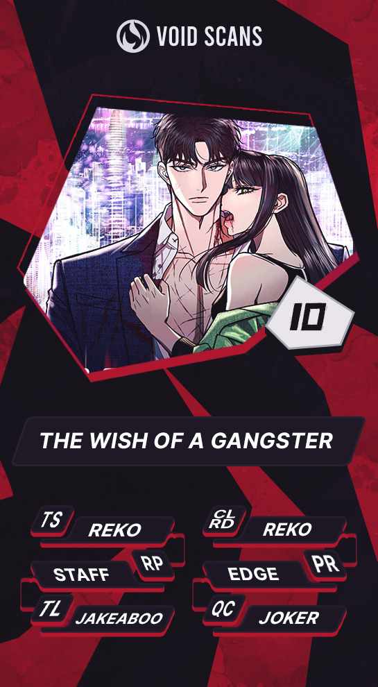 The Wish of a Gangster Chapter 10