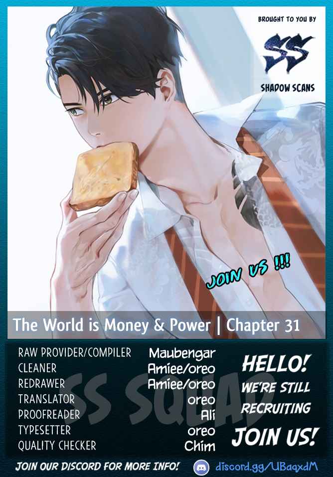 The World Is Money and Power Chapter 31