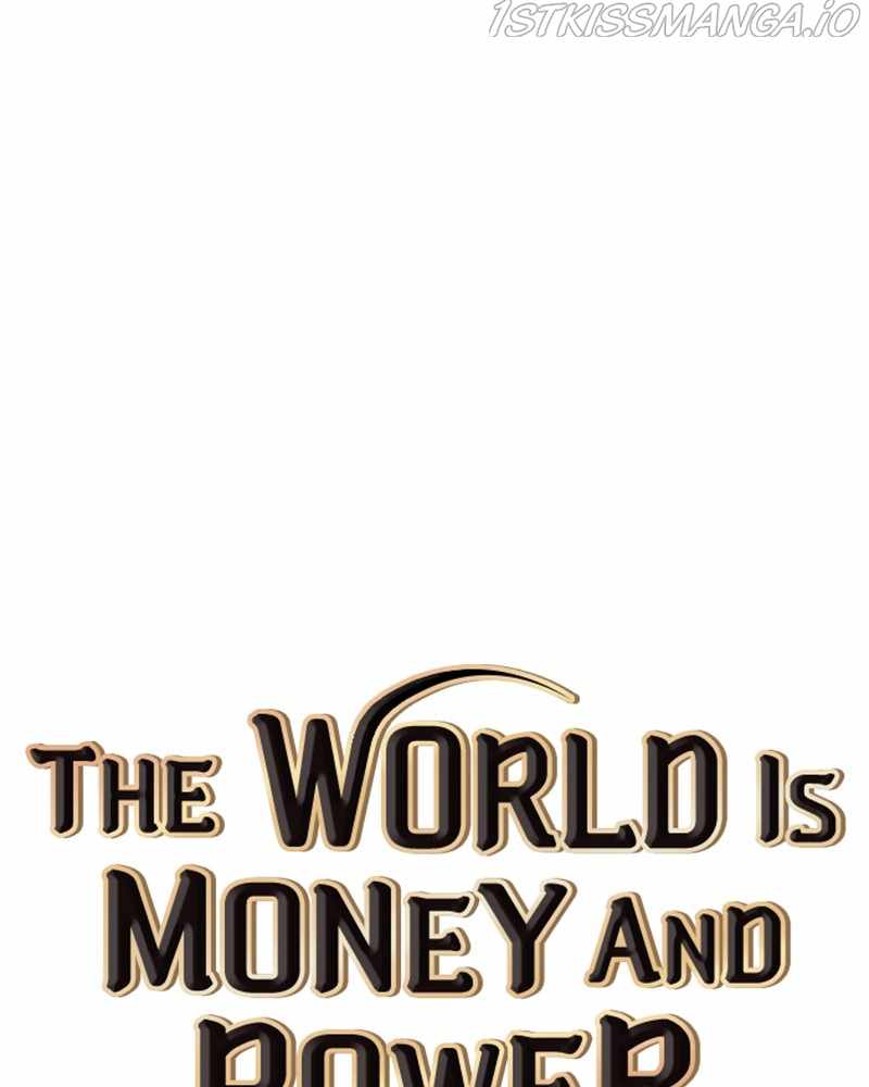 The World Is Money and Power Chapter 87