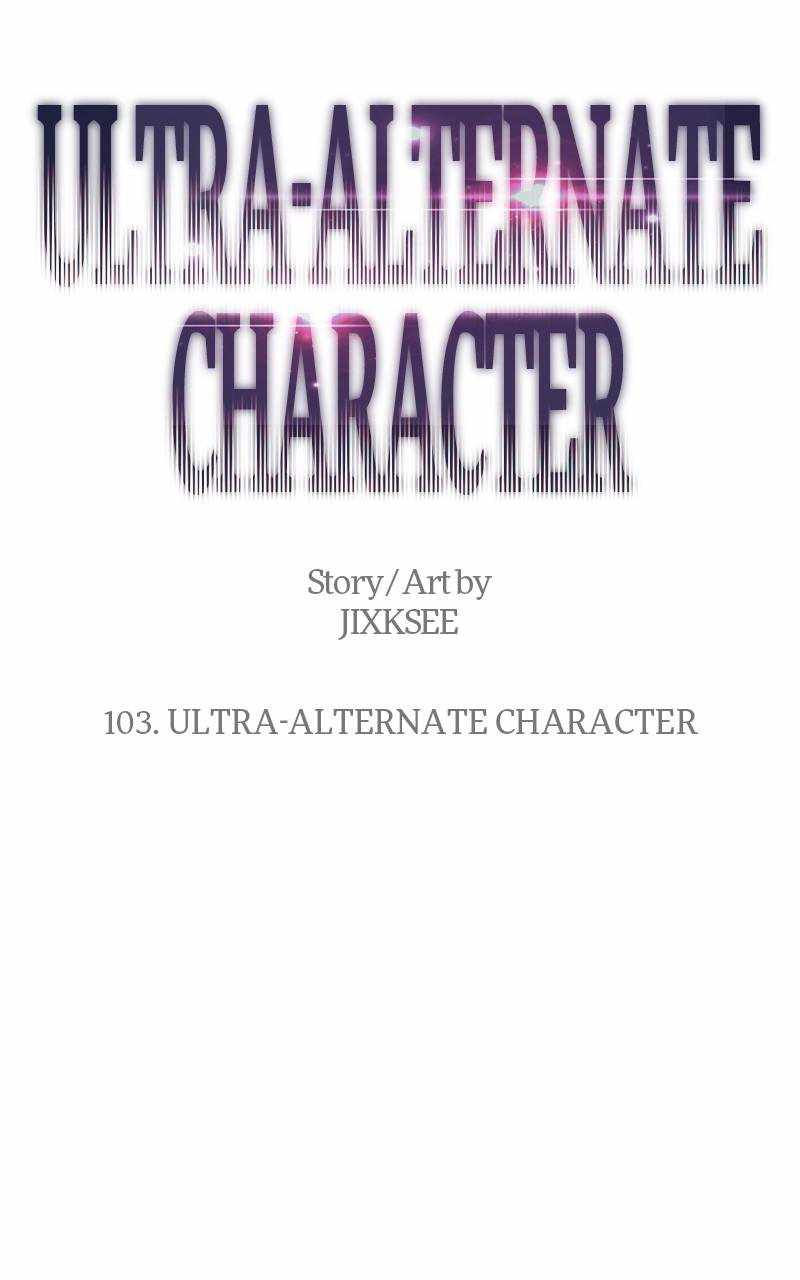 Ultra-Alternate Character Chapter 103